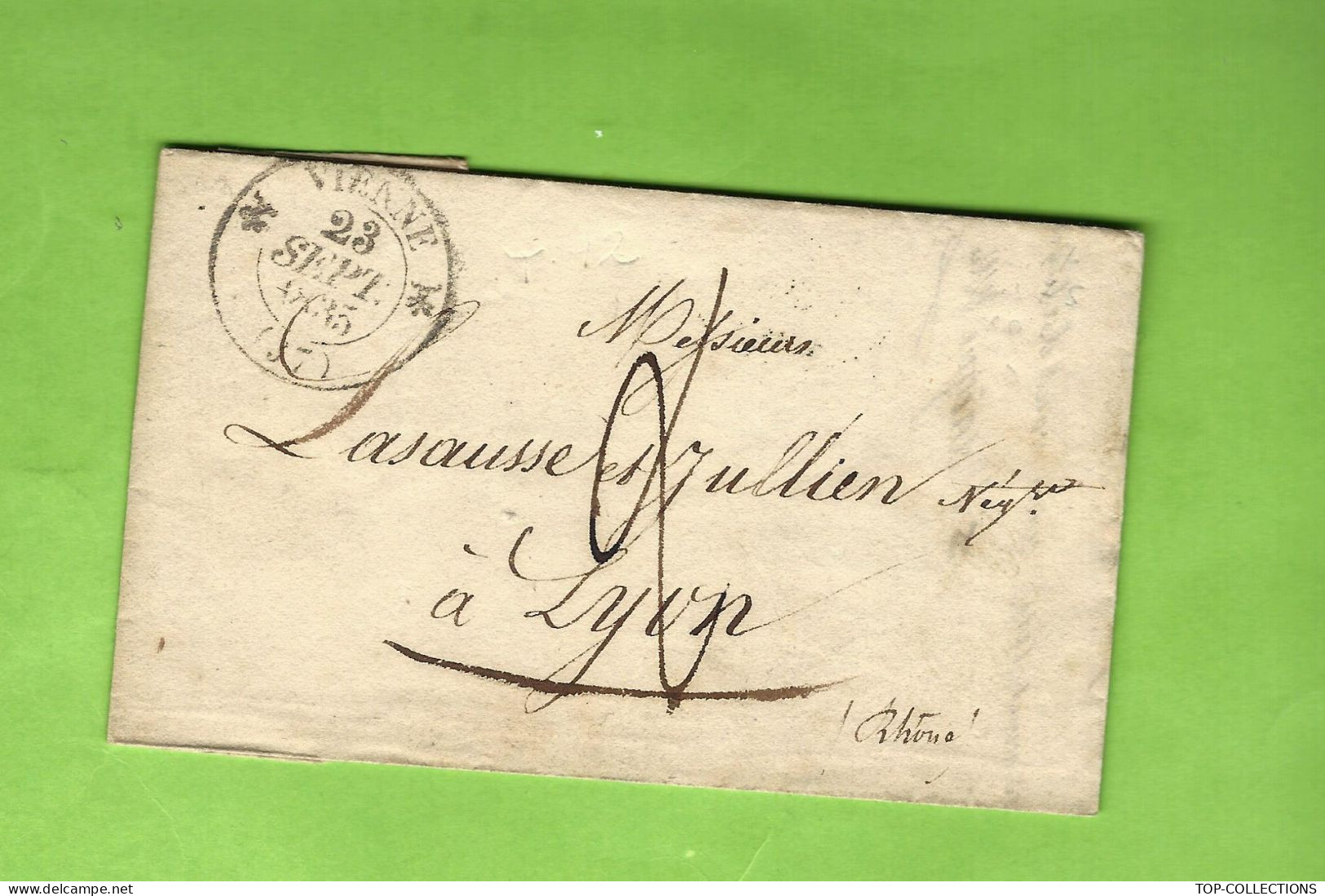 1835 LETTRE Delaigue Vienne NEGOCE COMMERCE  Pour Lassausse Lasausse Julien Négociants Lyon V.HISTORIQUE - 1800 – 1899