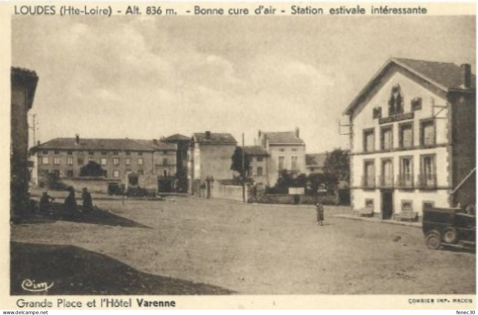 43 Loudes Haute Loire Grande Place Et Hôtel Varenne - Loudes