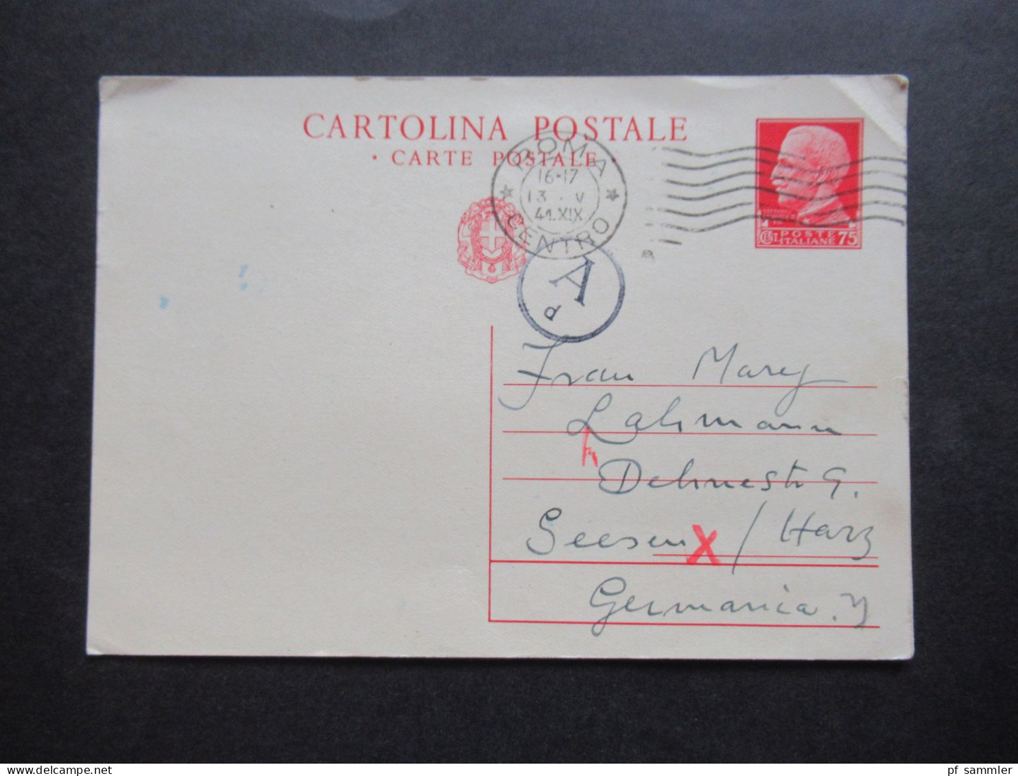 Italien Ganzsache 1940er Jahre Mit Zensur Der Wehrmacht / Stempel Ad Und Rotes X Roma - Seesen Harz / Zensur PK - Entero Postal