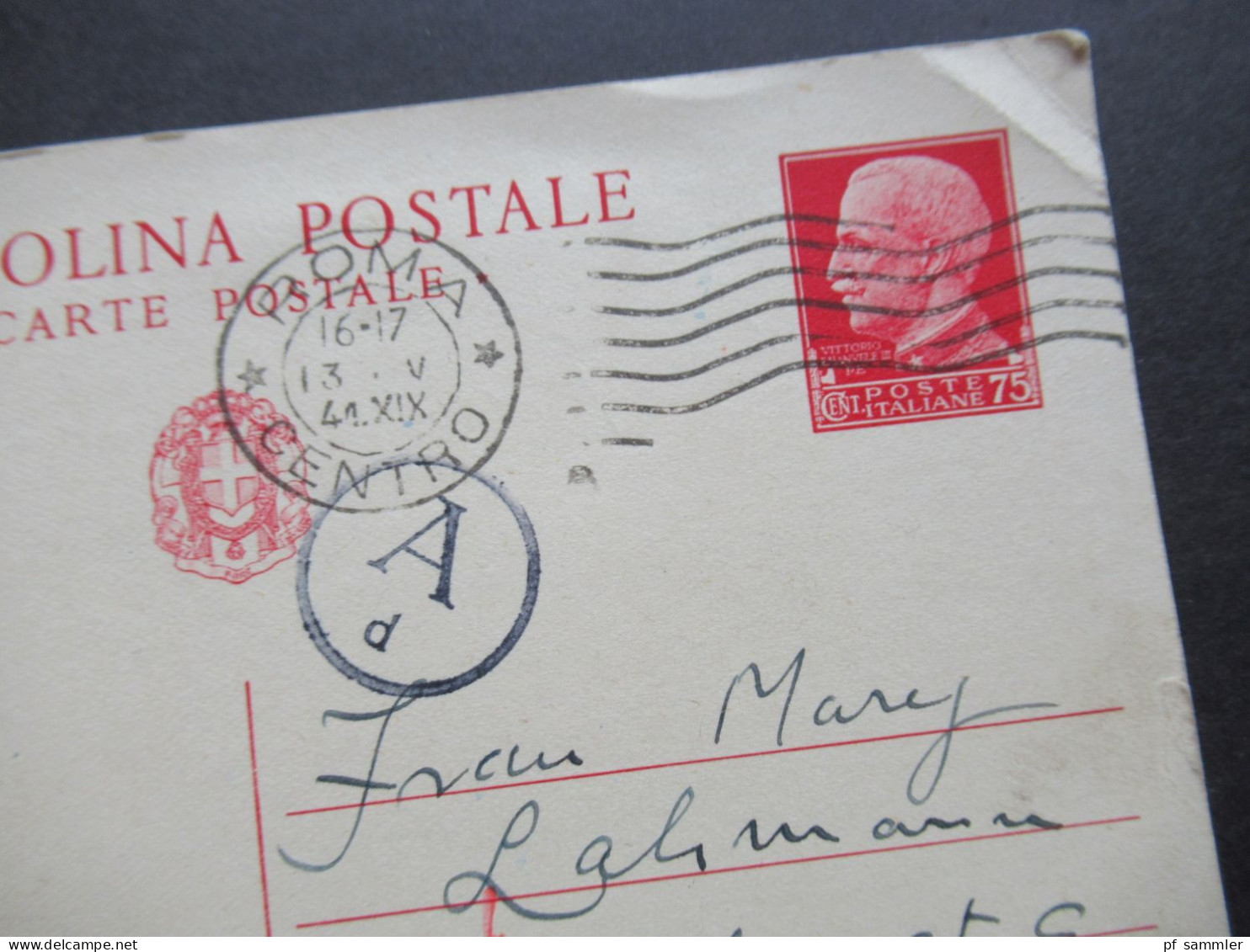 Italien Ganzsache 1940er Jahre Mit Zensur Der Wehrmacht / Stempel Ad Und Rotes X Roma - Seesen Harz / Zensur PK - Postwaardestukken