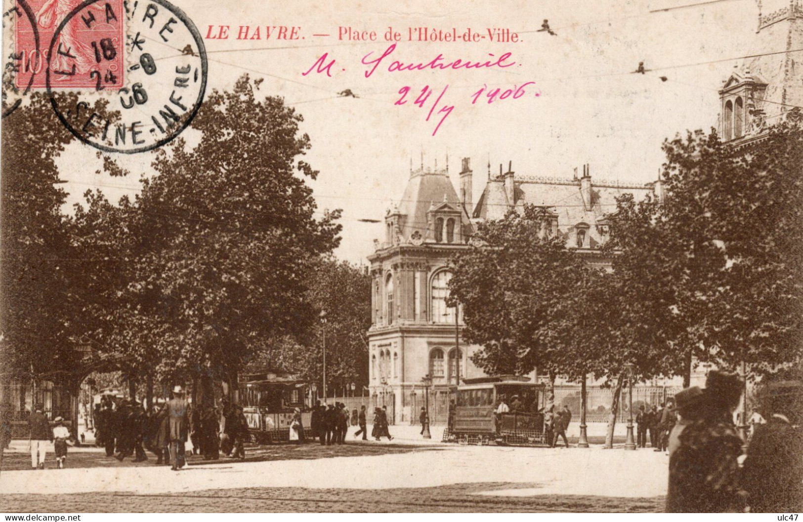 - 76 - LE HAVRE. - Place De L'Hôtel-de-Ville - Scan Verso - (carte Demie Décollée) - - Saint-Roch (Plein)