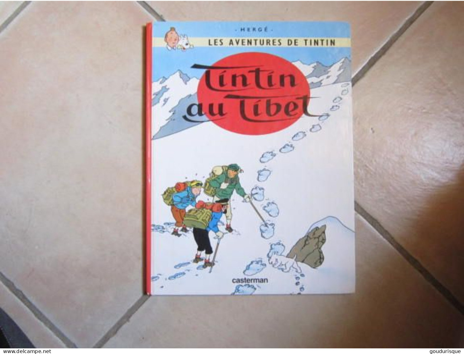 TINTIN AU  TIBET  HERGE - Tintin