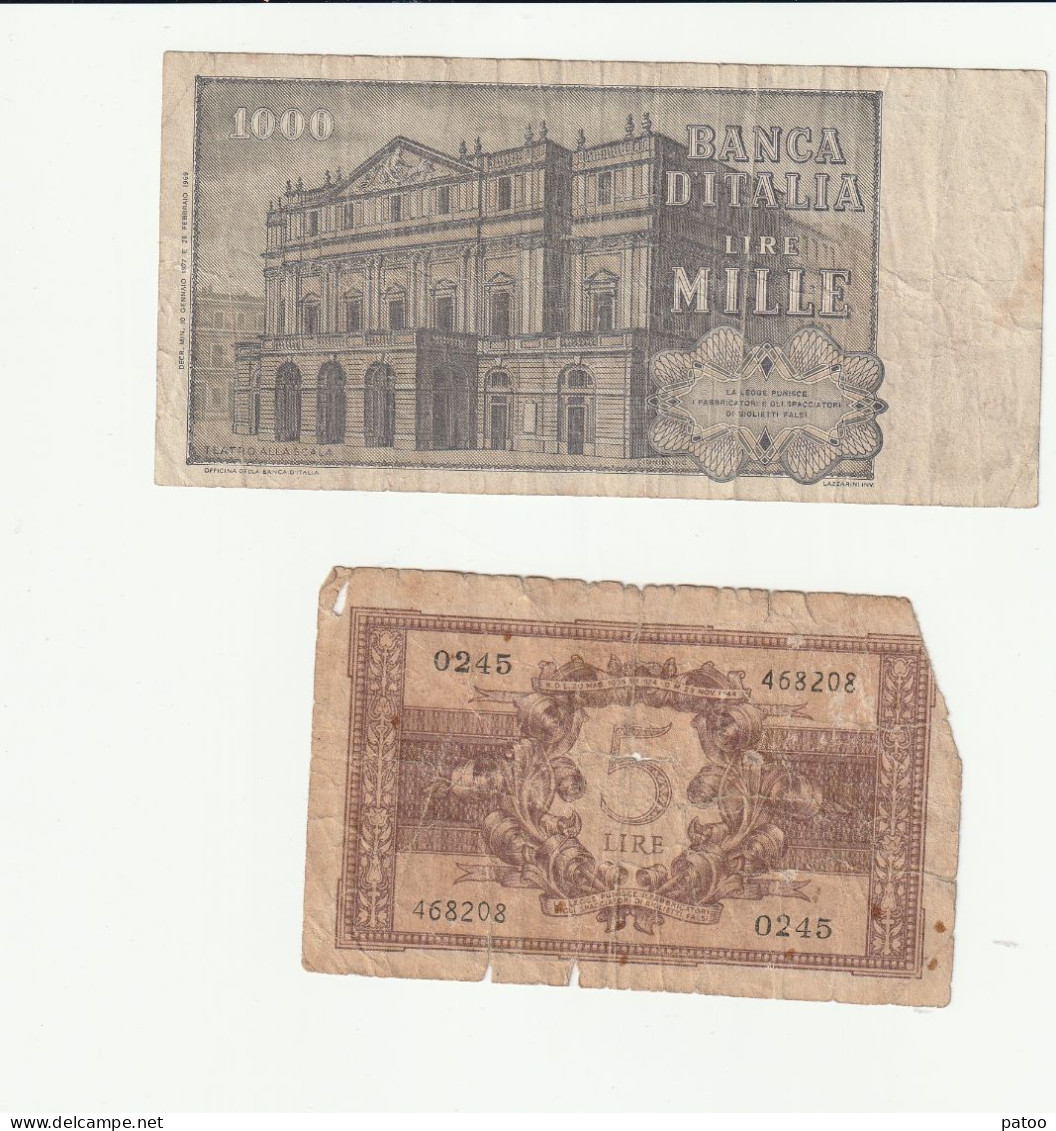 LOT DE 2  BILLETS ITALIE :  5  ET  1000 LIRES .  VENDUS EN L'ETAT - 1000 Lire