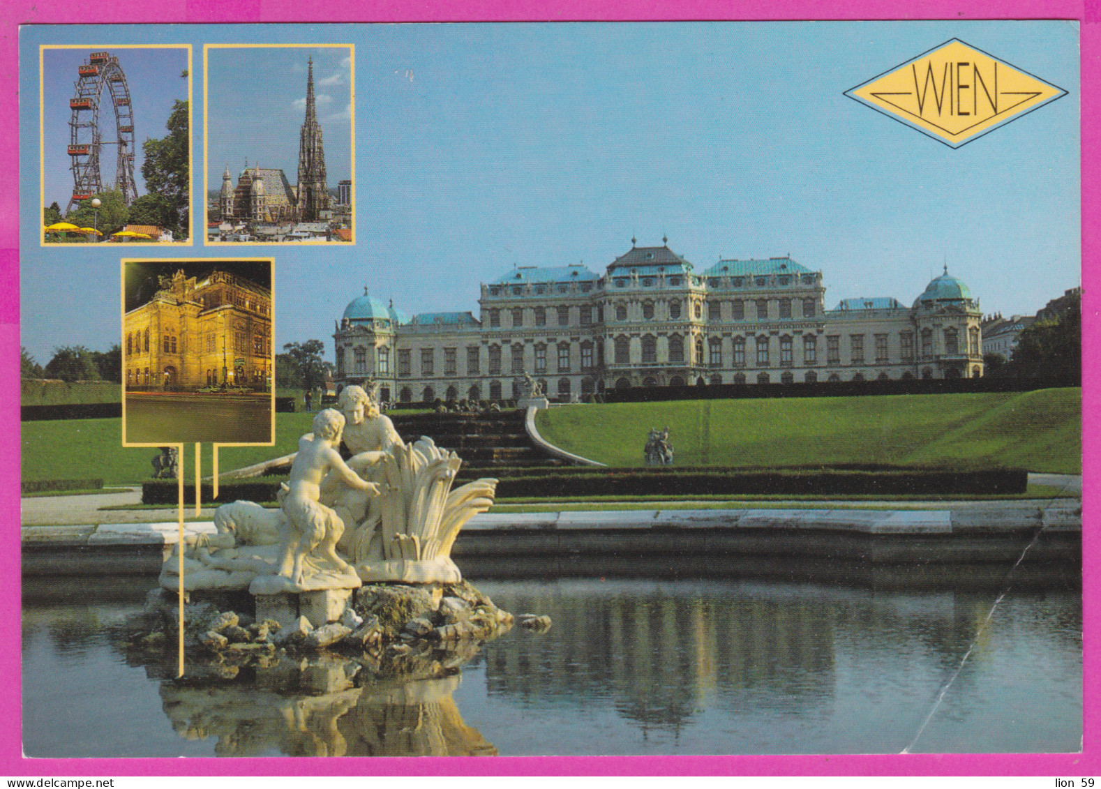 292050 / Austria - Wien Vienna - Belvedere Palace Fountain Ferris Wheel St. Stephen's Cathedral Oper House PC Autriche - Belvedere