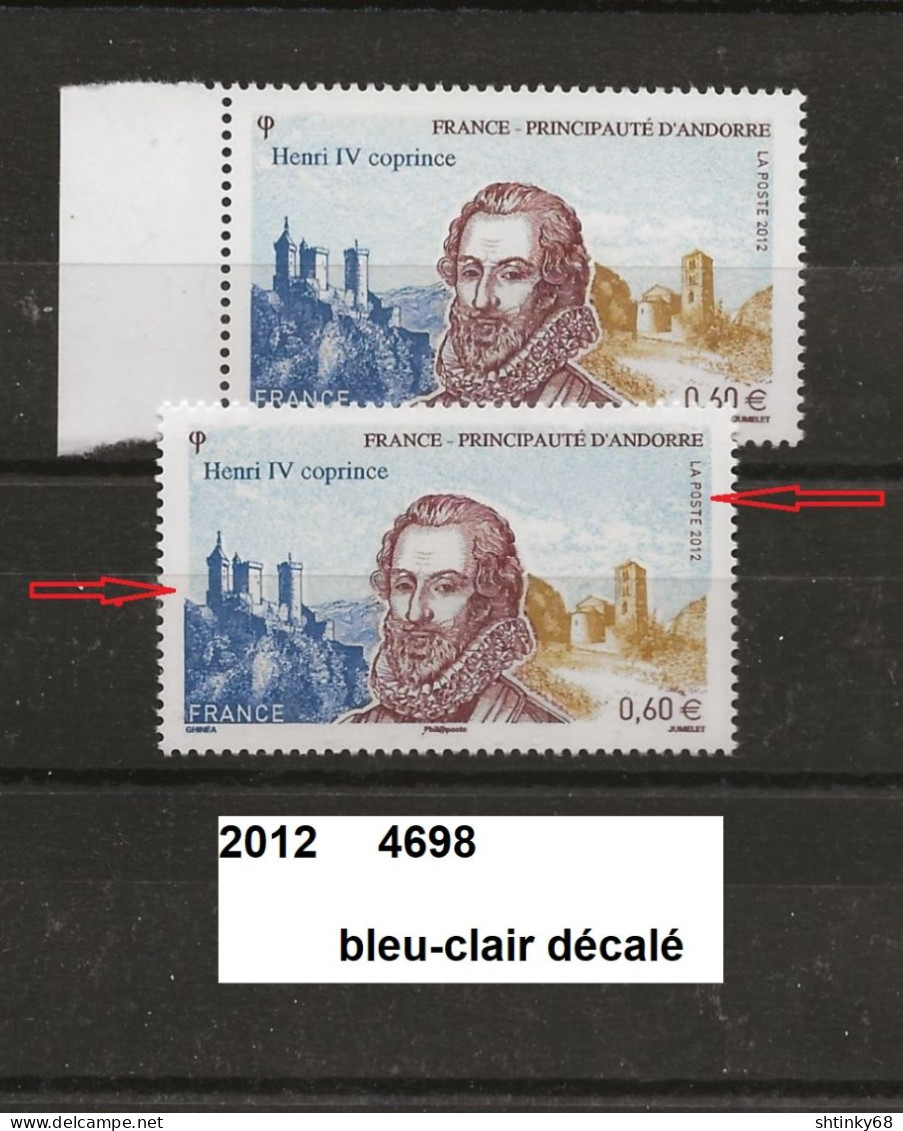 Variété De 2012 Neuf** Y&T  N° 4698 Bleu-clair Décalé - Nuevos