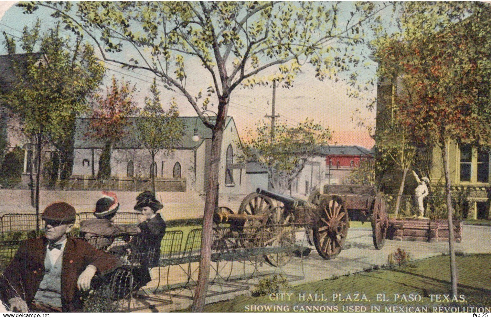 CITY HALL PLAZA EL PASO SHOWING CANNONS USED IN MEXICAN REVOLUTION - El Paso