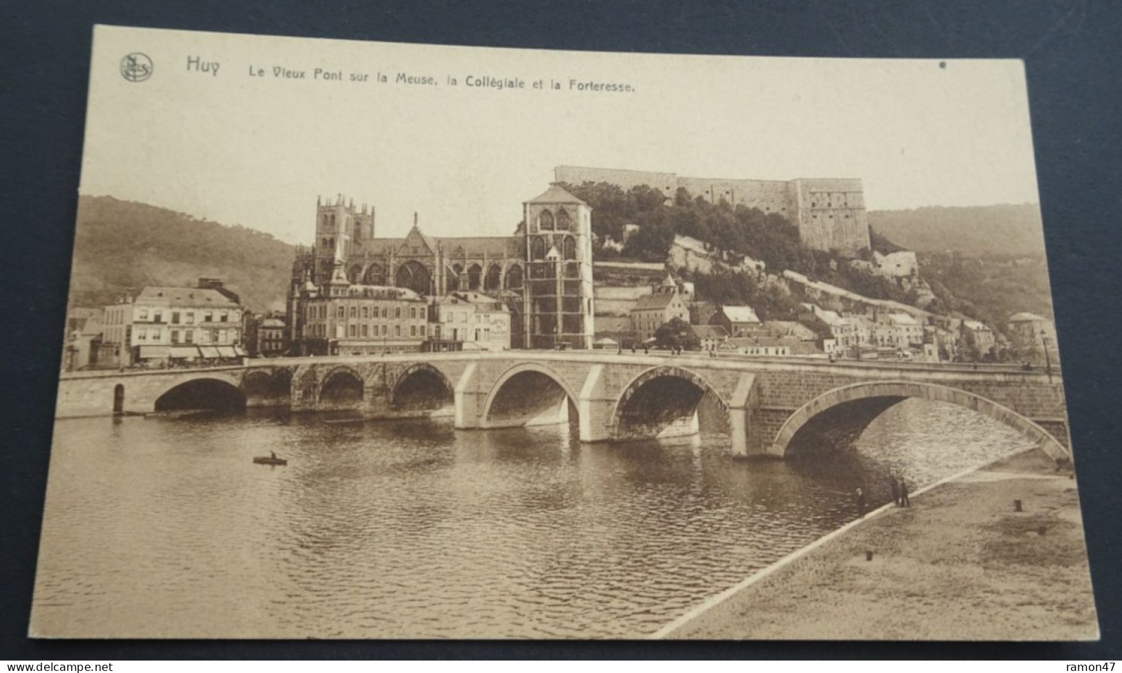 Huy - Le Vieux Pont, Sur La Meuse, La Collégiale Et La Forteresse - Edit. G. Destatte, Huy - Huy