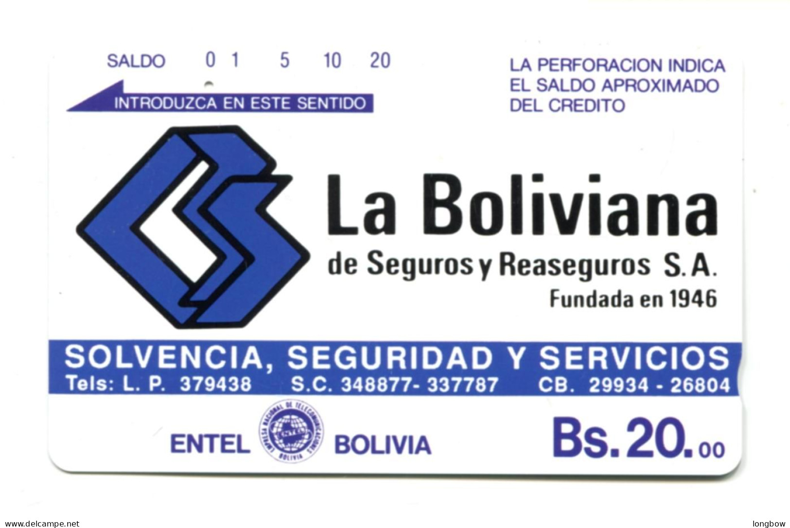 Bolivia Tarjeta Telefonica Entel - Bolivië