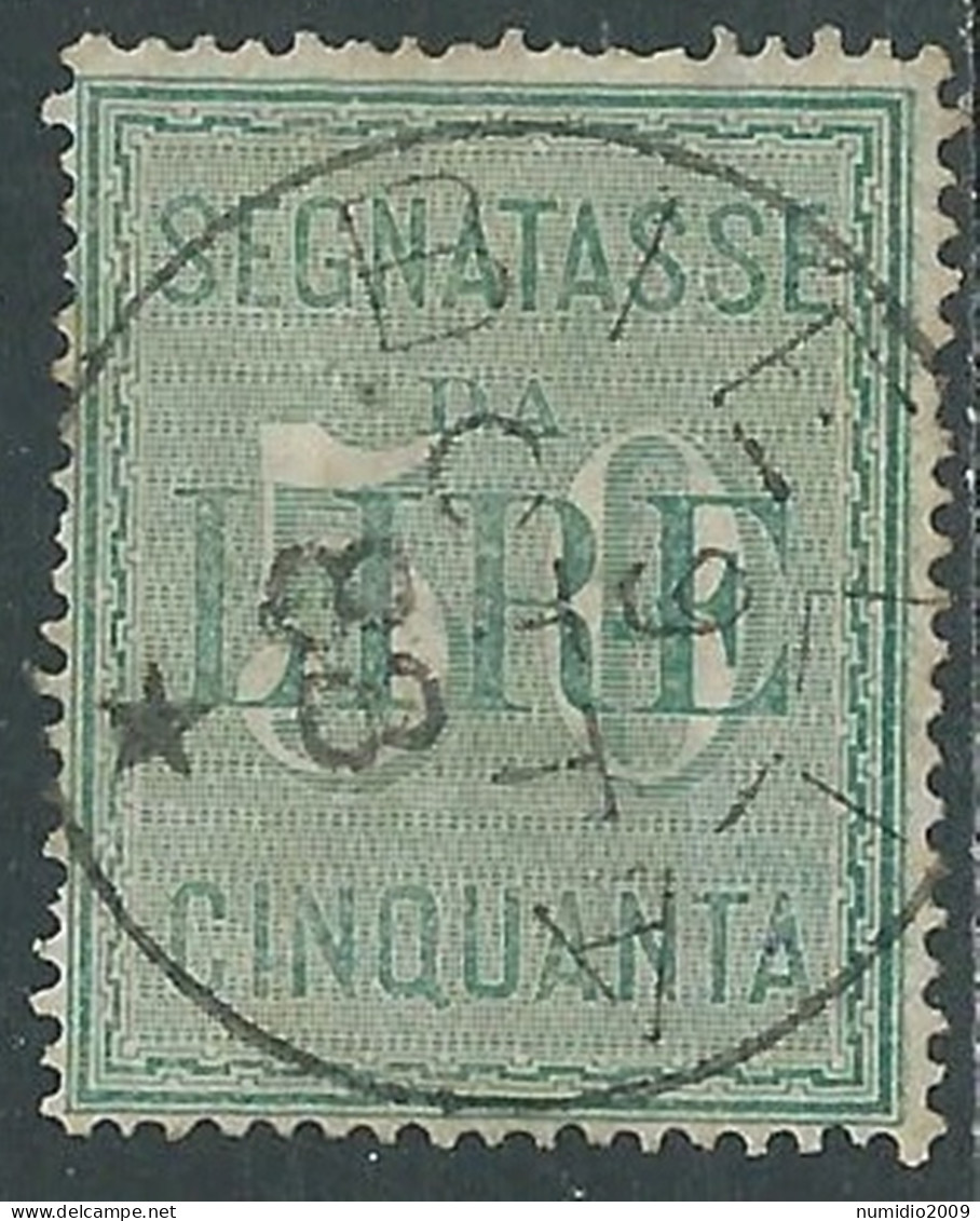 1884 REGNO SEGNATASSE USATO 50 LIRE - RE29 - Segnatasse