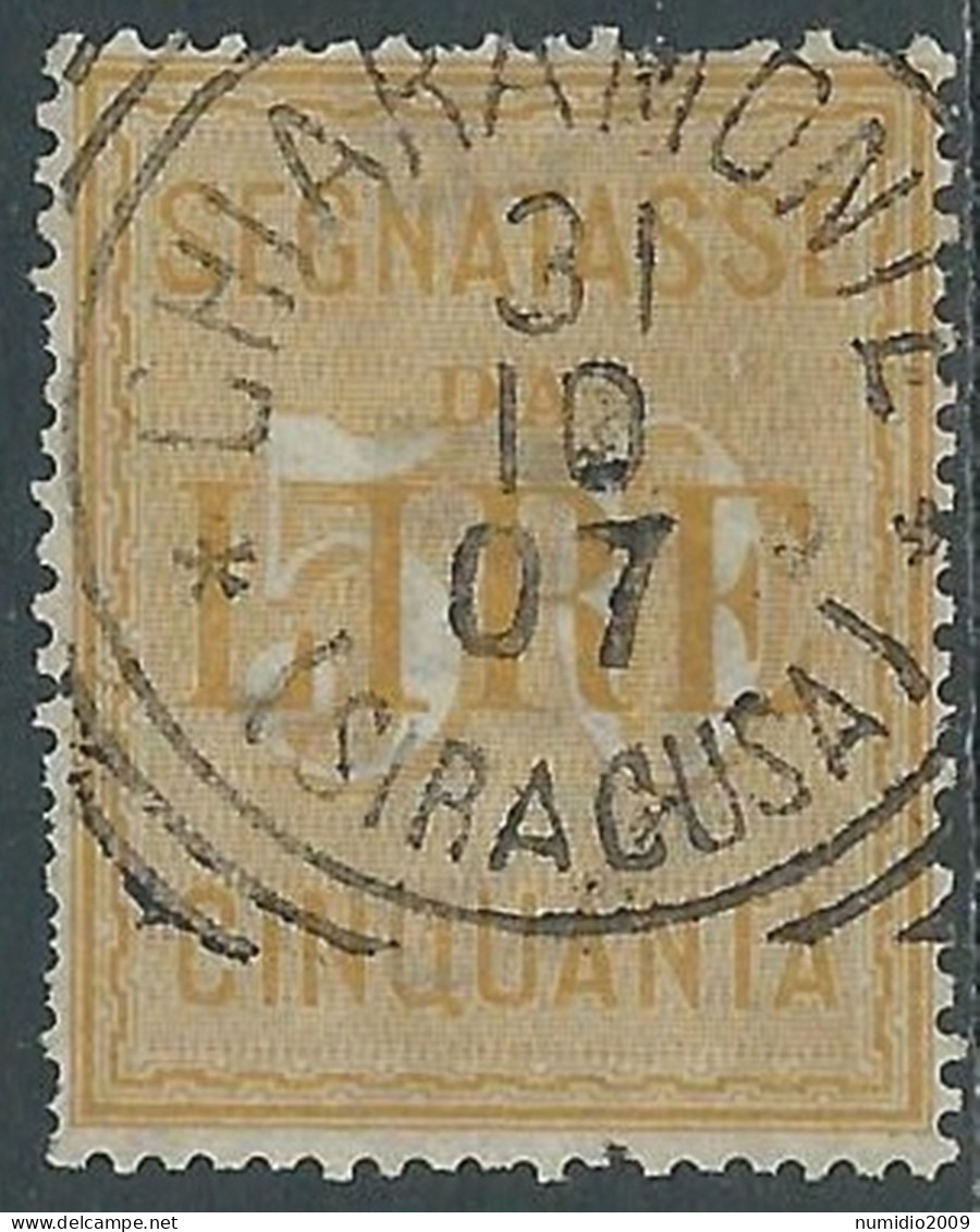 1903 REGNO SEGNATASSE USATO 50 LIRE - RE29 - Postage Due