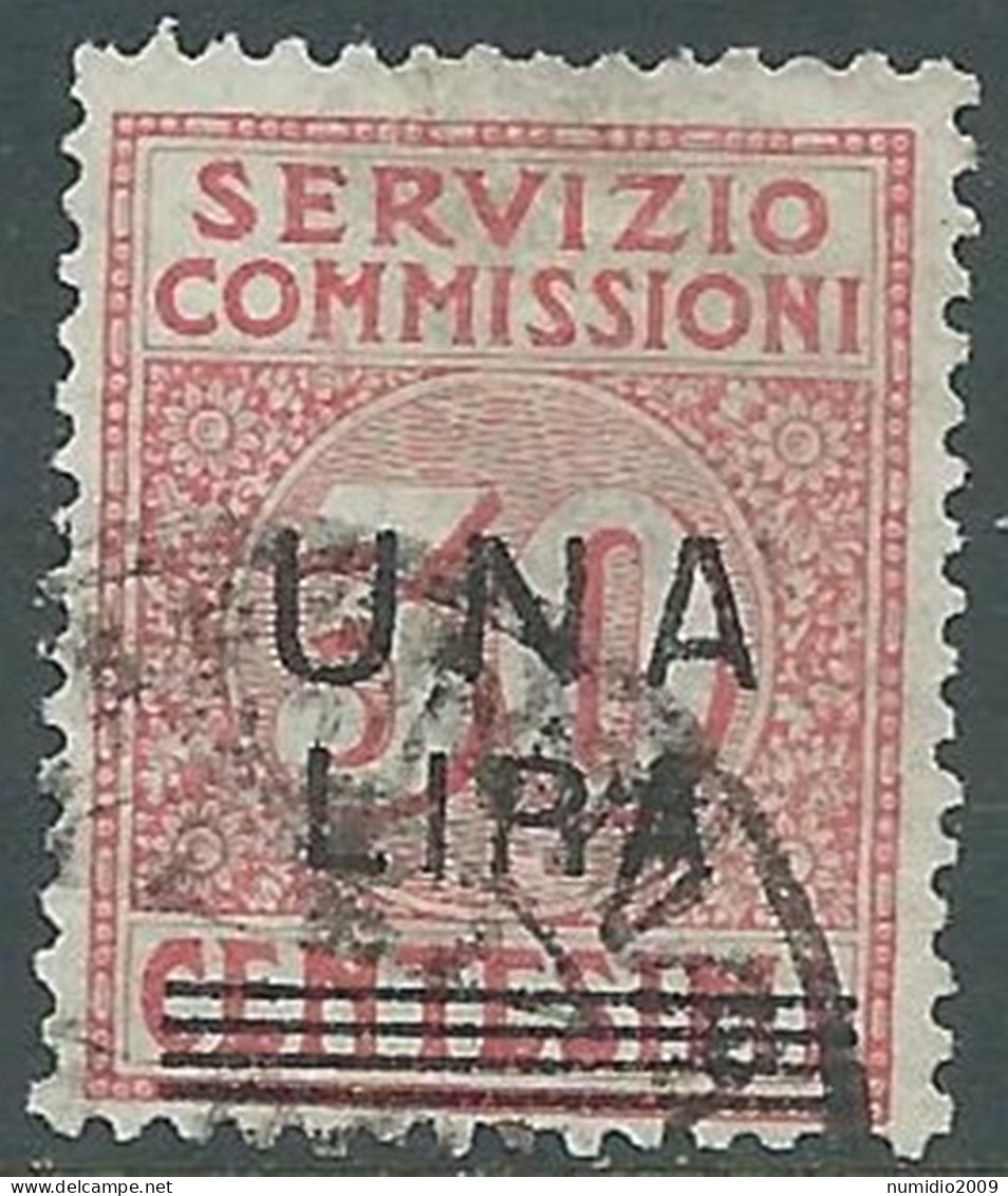 1925 REGNO SERVIZIO COMMISSIONI USATO SOPRASTAMPATO 1 LIRA SU 30 CENT - RE28-4 - Taxe Pour Mandats