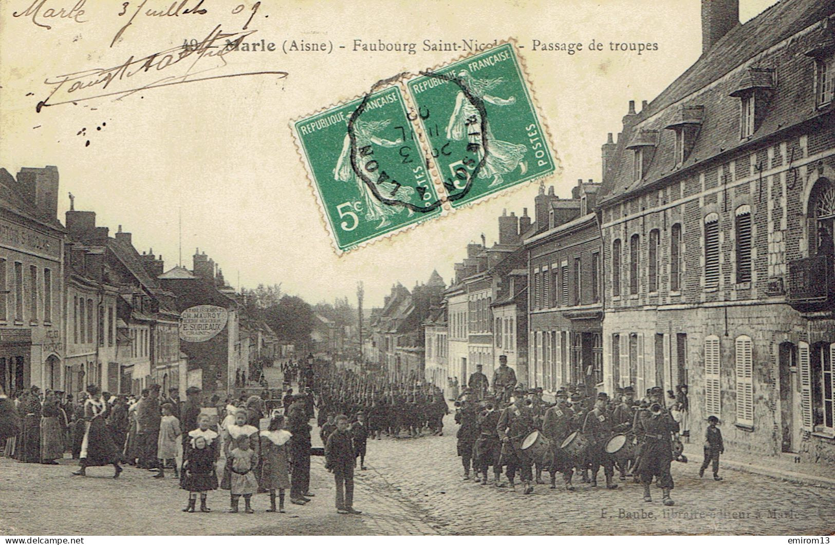 [02] Marle Faubourg St Nicolas Passage Des Troupes Musiciens Militaires 1909 - Autres & Non Classés