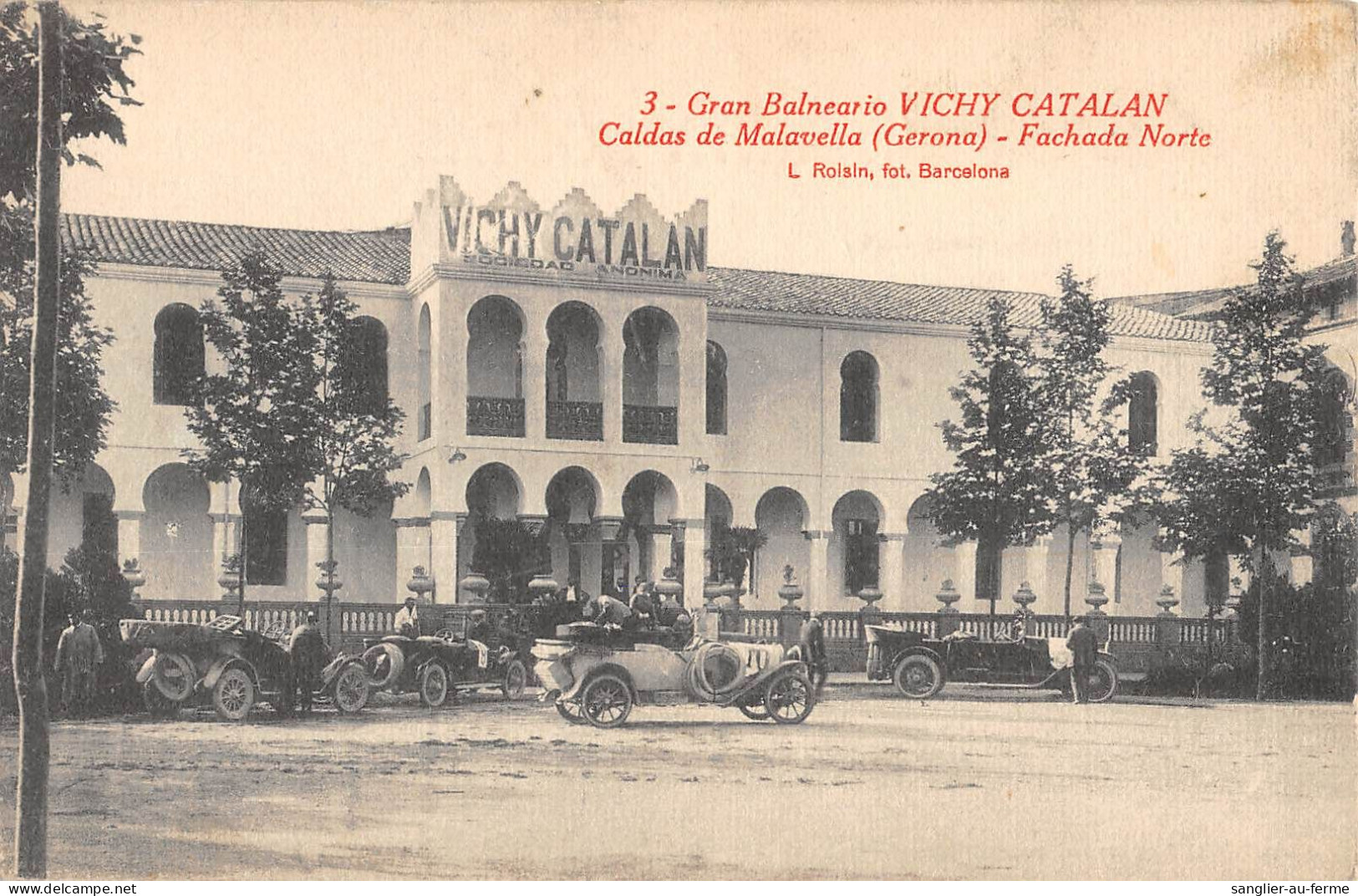 CPA ESPAGNE CALDAS DE MALAVELLA GRAN BALNEARIO VICHY CATALAN FACHADA NORTE - Otros & Sin Clasificación