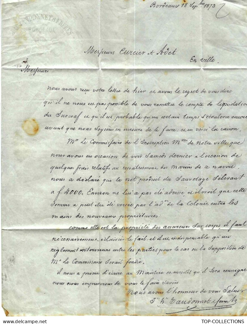 1873 NAVIGATION   COLONIES NAUFRAGE  Tandonnet Fr. Armateurs à Bordeaux  Du Navire « Surcouf » Superbe A étudier !! - 1800 – 1899