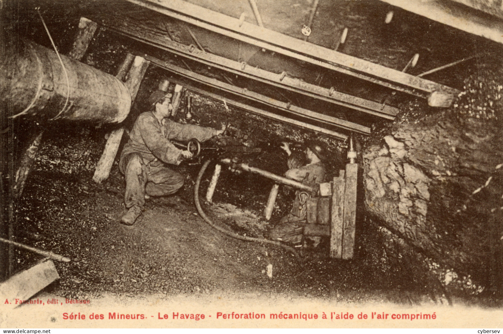 Série Des Mineurs - Le Havage - Perforation Mécanique  L'aide De L'air Comprimé - Mines