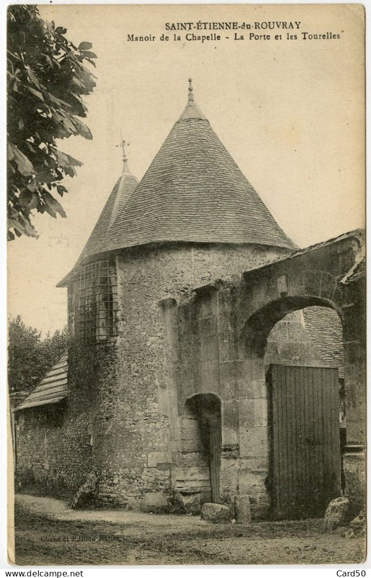 Saint Etienne Du Rouvray - Manoir De La Chapelle - La Porte Et Les Tourelles - Pas Courante - Saint Etienne Du Rouvray