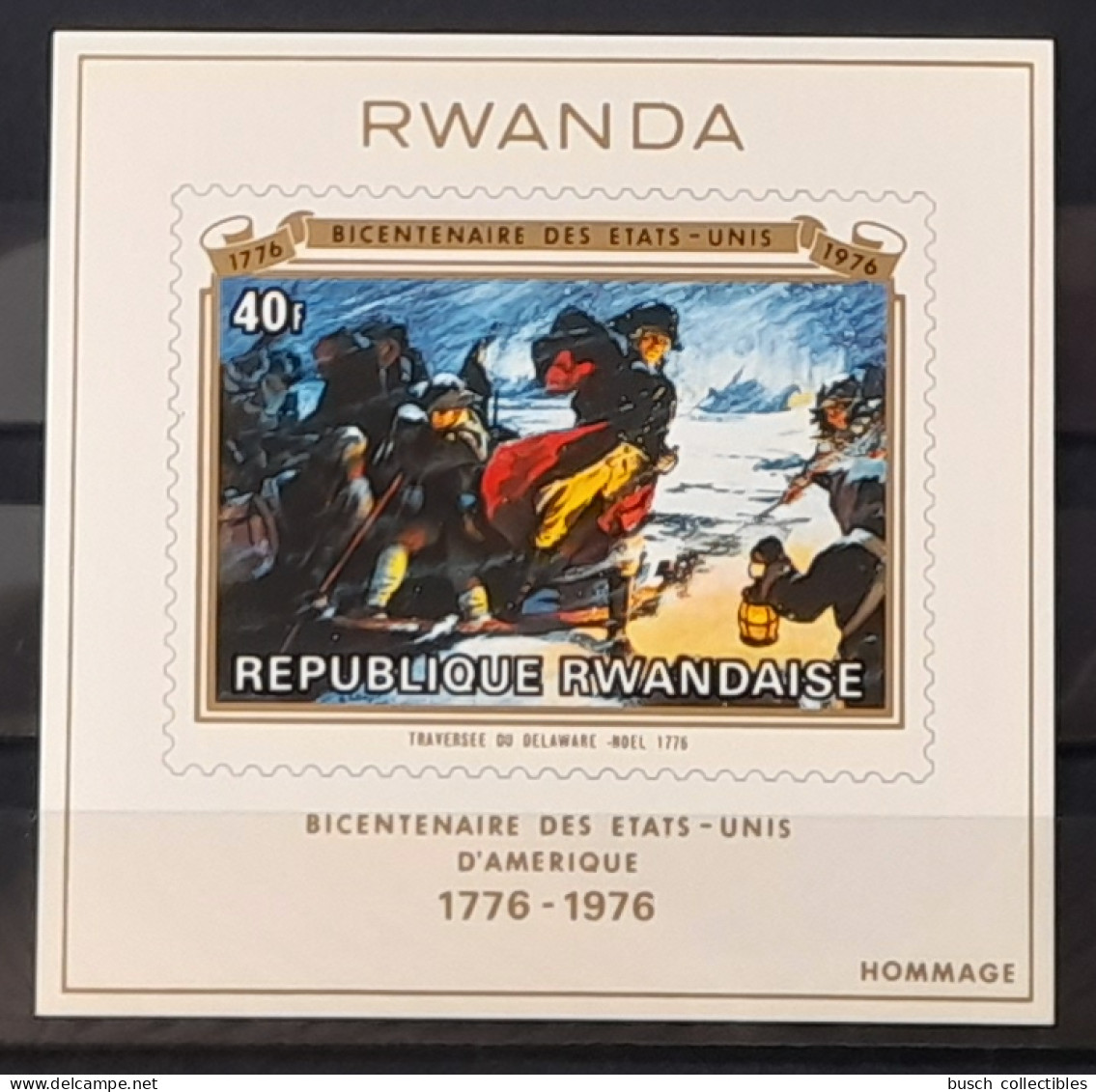 Rwanda 1976 COB 728 Feuillet De Luxe Proof Bicentenaire Des Etats-Unis USA Independance Unabhängigkeit - Indépendance USA