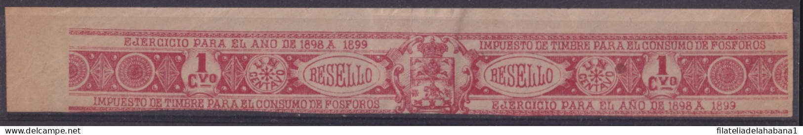 OTR-12 CUBA ESPAÑA SPAIN REVENUE 1898- 1899 MATCHES LOCAL STAMPS SANTIAGO DE CUBA.  - Portomarken