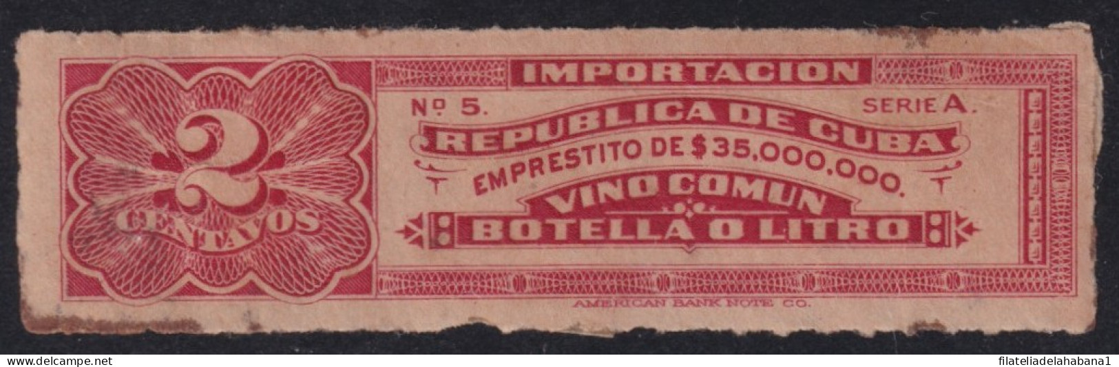 REP-534 CUBA REPUBLICA REVENUE 2c IMPORTACION VINO COMUN WINE BEVERAGE. - Portomarken