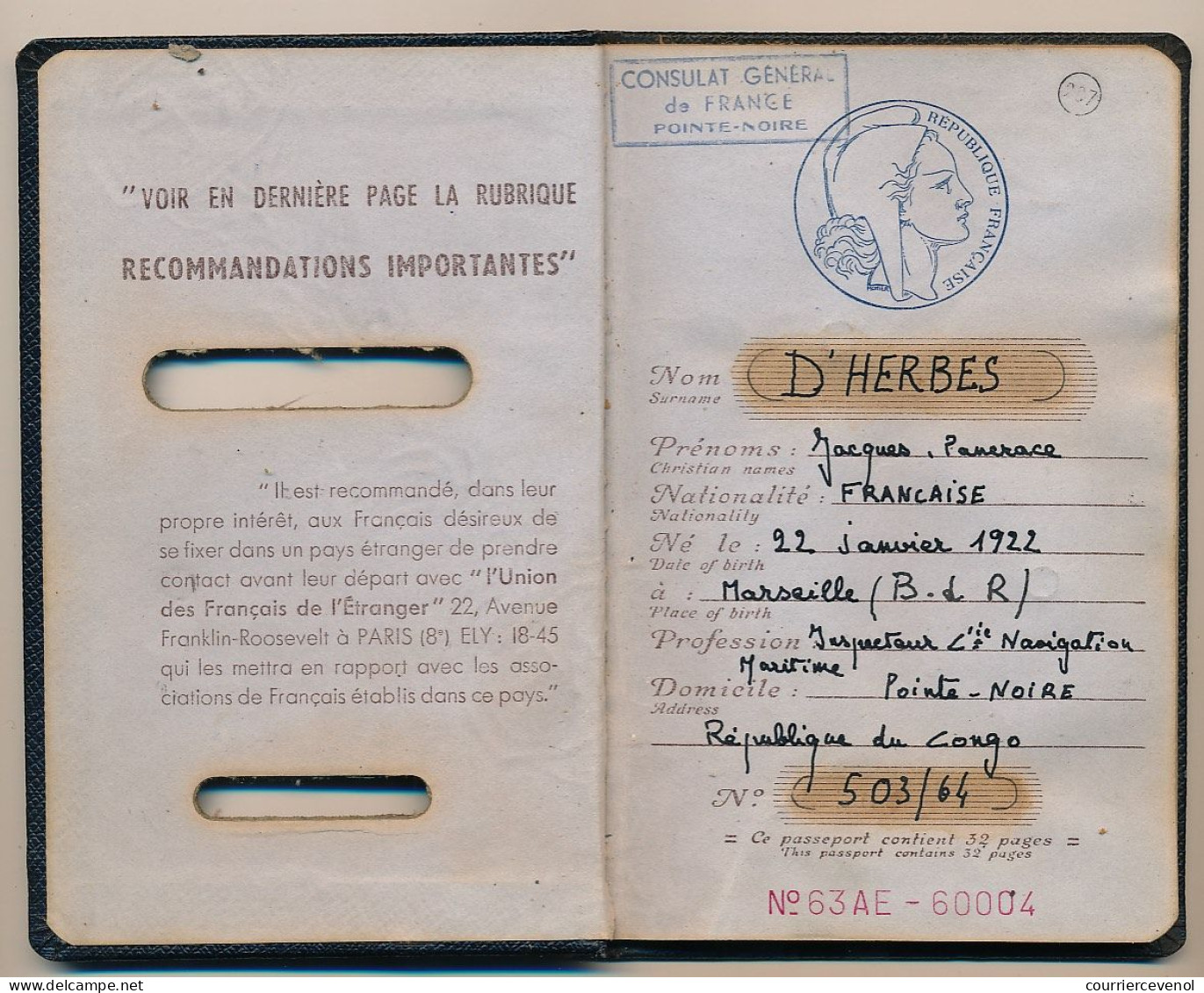 FRANCE - Passeport Délivré à Pointe Noire (Congo Français) 1964 - Visas France, Portugal, Congo - Briefe U. Dokumente