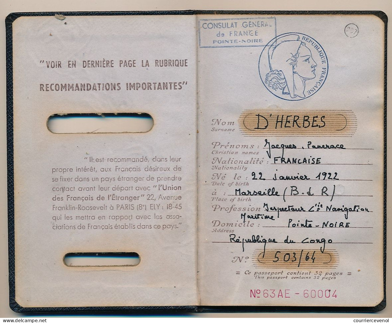 FRANCE - Passeport Délivré à Pointe Noire (Congo Français) 1964 - Visas France, Portugal, Congo - Brieven En Documenten