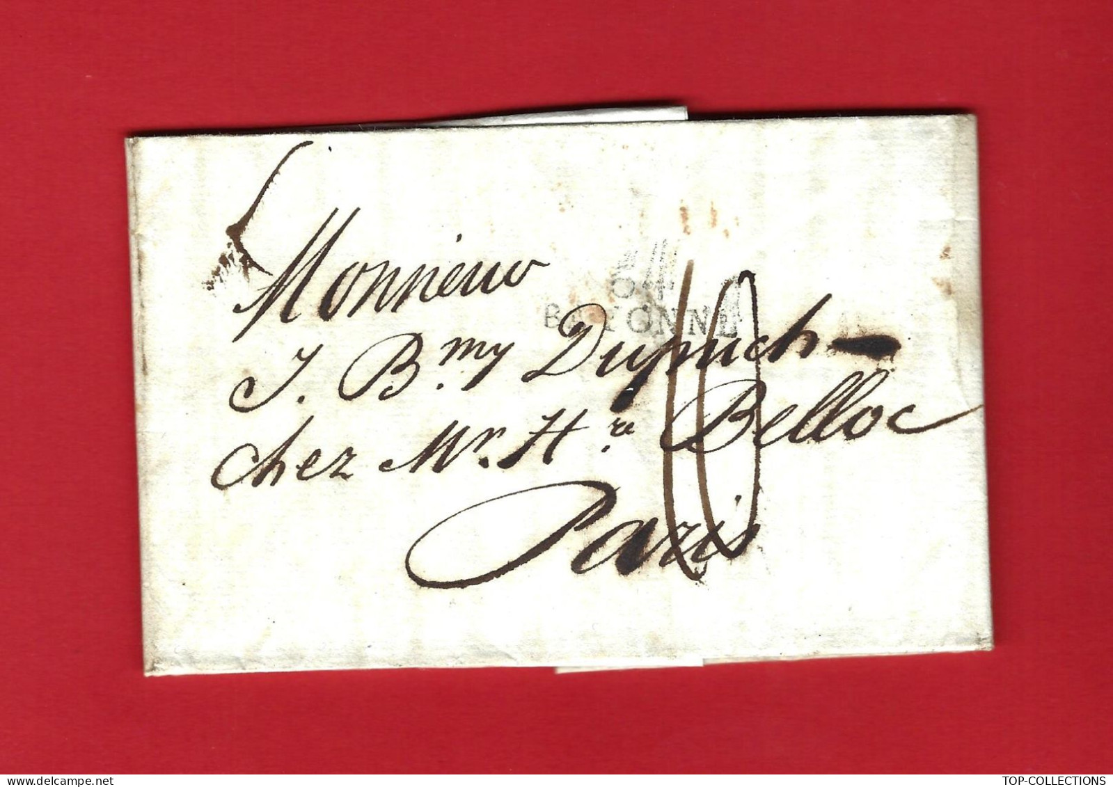 1804  NAVIGATION NEGOCE RARE LETTRE Sign. LAHIRIGOYEN ARMATEUR Bayonne Pour Dupuch Négociant Négrier Bordeaux - 1800 – 1899