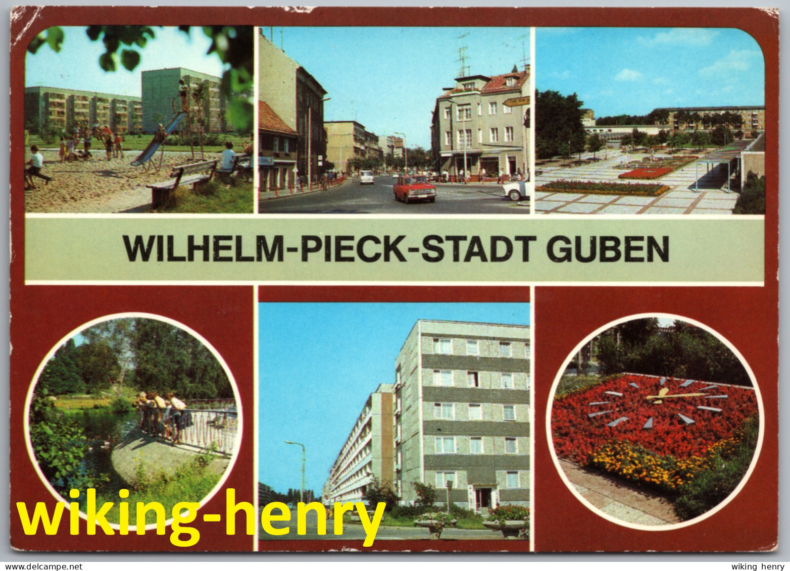 Guben - Mehrbildkarte 9   Wilhelm Pieck Stadt - Guben