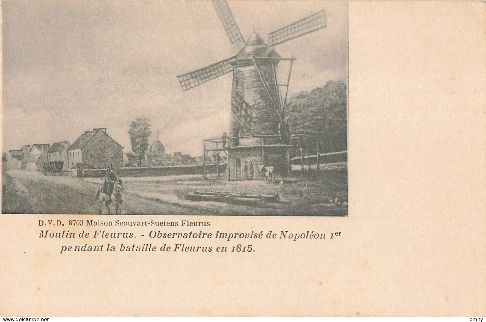 Belgique Moulin De Fleurus CPA Observatoire Improvisé De Napoléon 1er Pendant La Bataille En 1815 - Fleurus