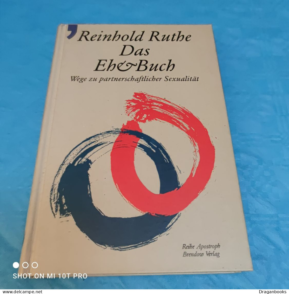 Reinhold Ruthe - Das Ehe Buch - Psicología