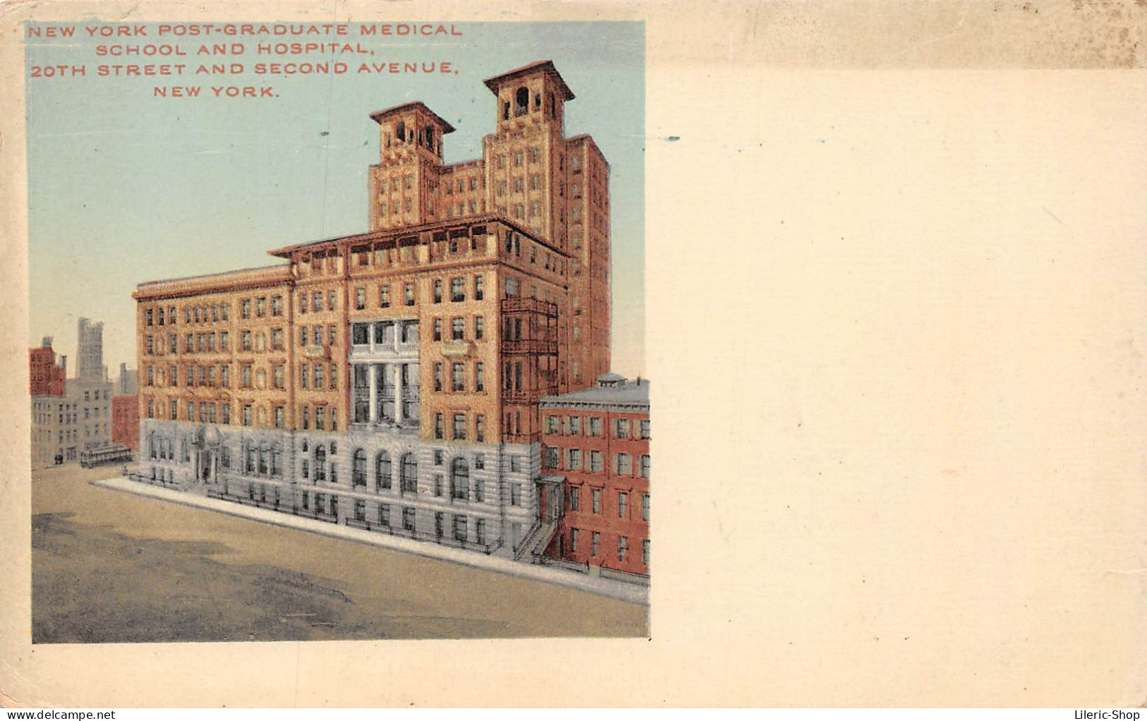 NEW YORK POST-GRADUATE MEDICAL SCHOOL AND HOSPITAL, 20TH STREET AND SECOND AVENUE, NEW YORK. - Sanidad Y Hospitales