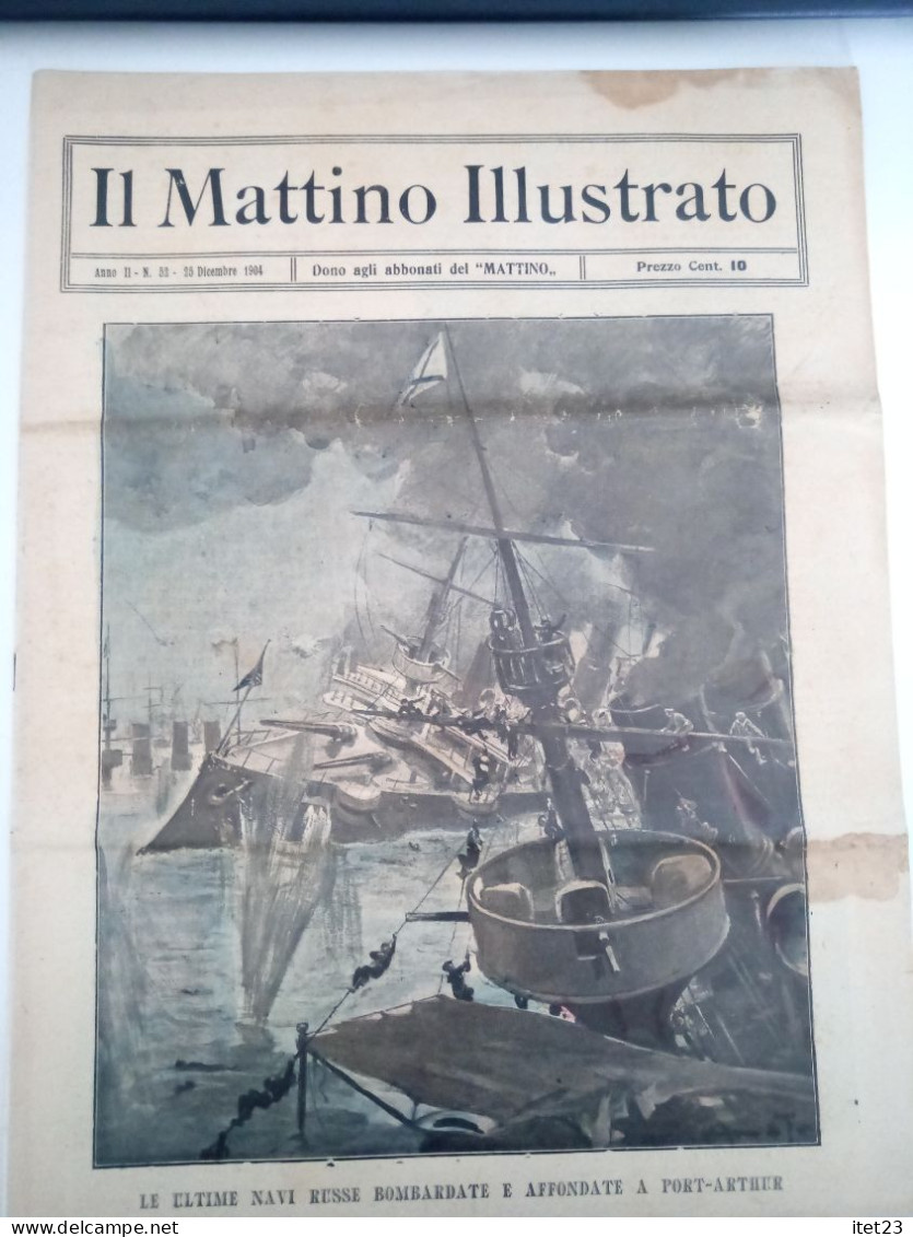 IL MATTINO ILLUSTRATO -ANNO II -N 52- 25-DICEMBRE-1904 - Primeras Ediciones