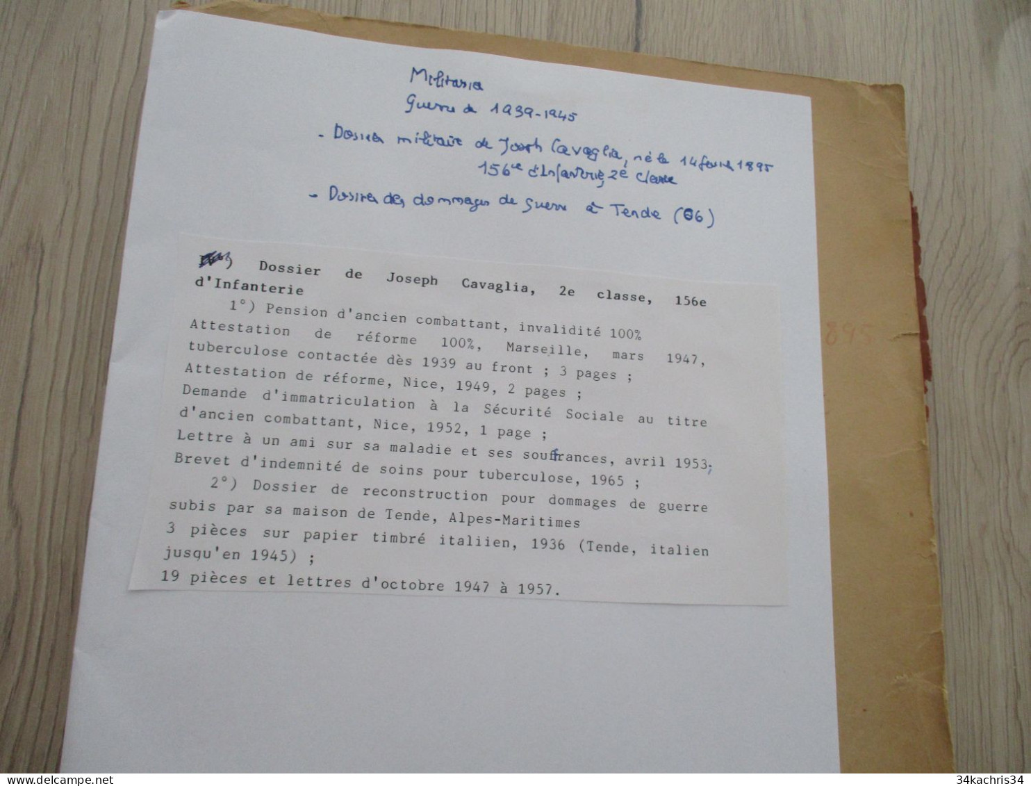 Militaria Guerre 39/45 Dossier Militaire Et Dommages De Guerre J.CAVAGLIA 156ème Infanterie - Documenten