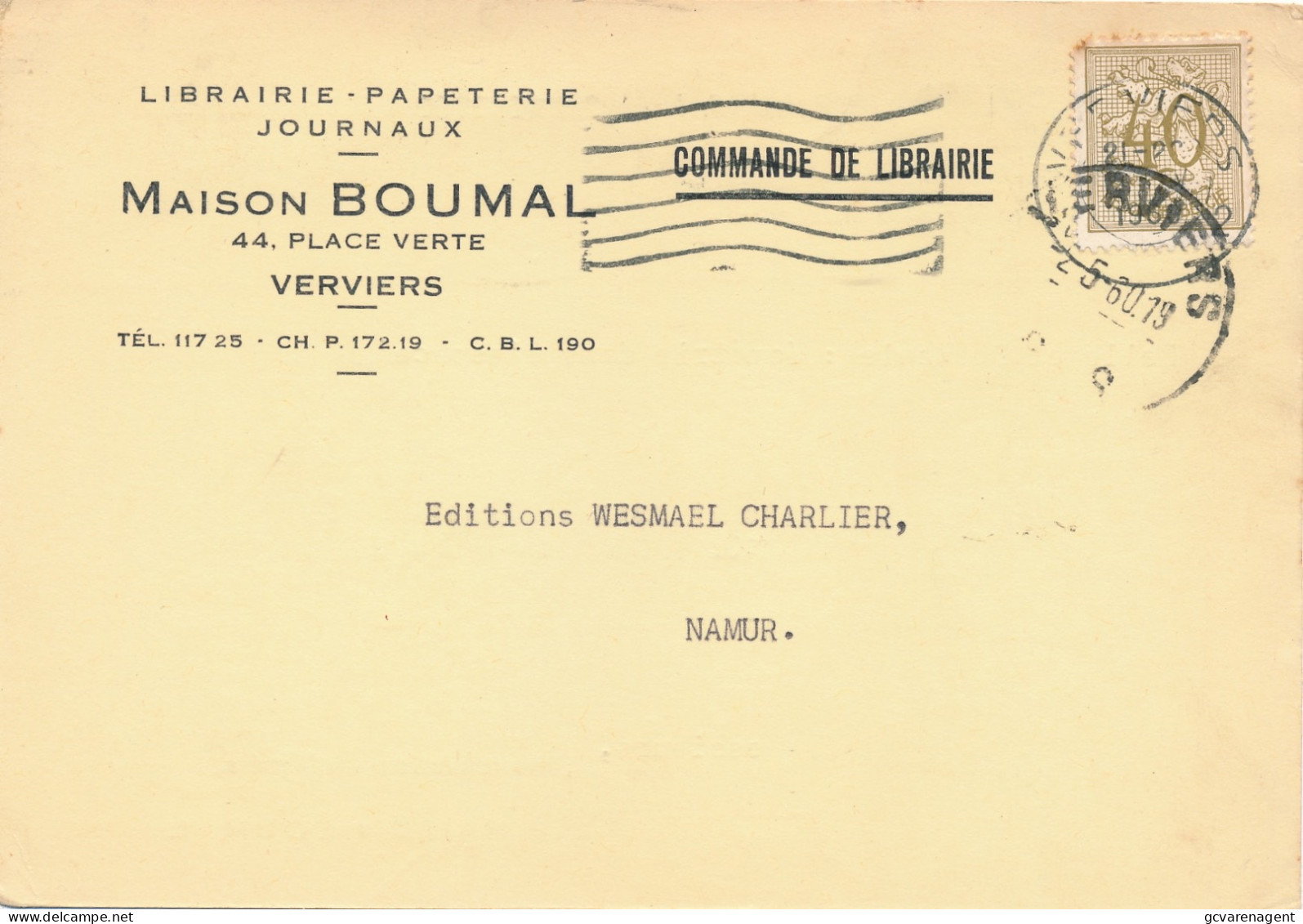 VERVIERS 1960  CARTE DE COMMERCE - LIBRAIRIE - PAPETERIE  - MAISON BOUMAL  PLACE VERTE 44   2 SCANS - Tienen