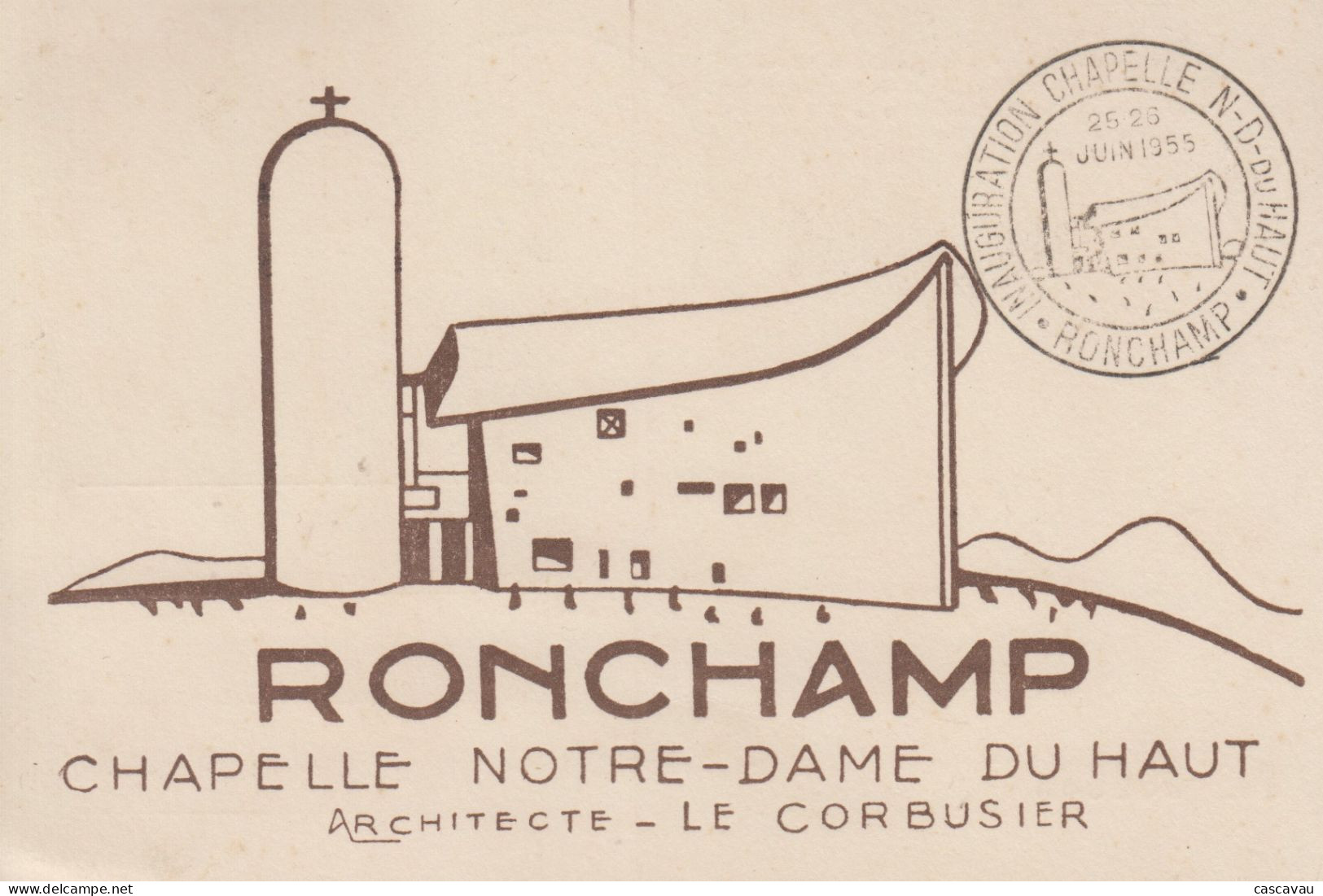 Carte   FRANCE   Inauguration    Chapelle  NOTRE  DAME  DU   HAUT    RONCHAMP   1955 - Abbayes & Monastères