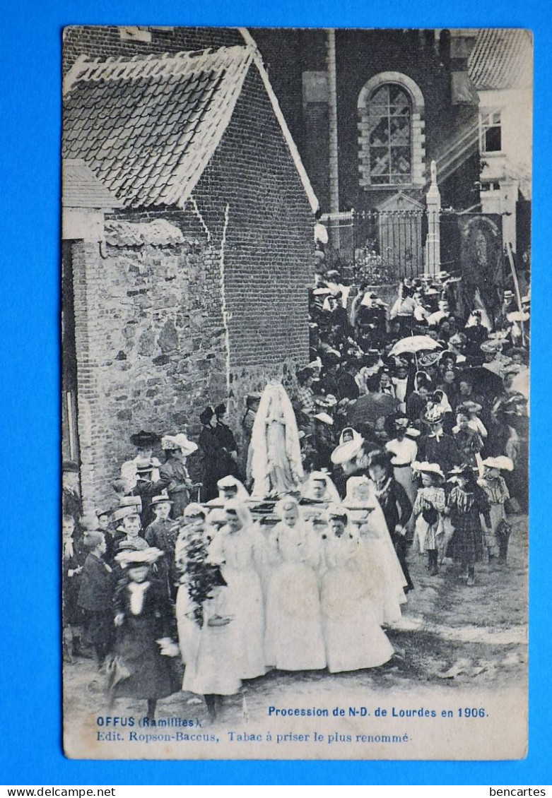 Offus (Ramillies): Procession De N_D De Lourdes En 1906. Très Animée - Ramillies