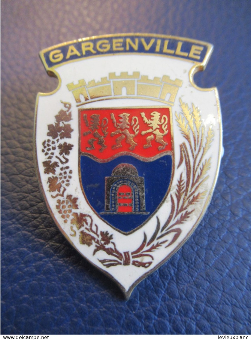 Insigne De Ville/"GARGENVILLE "/ Yvelines/Fabricant/Bronze Cloisonné émaillé /1970    INS119 - Polizia