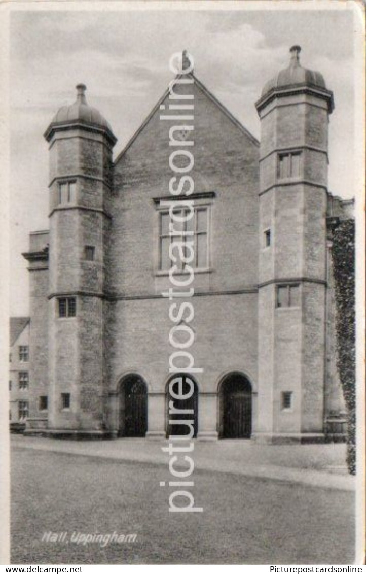 UPPINGHAM HALL OLD B/W POSTCARD RUTLAND - Rutland