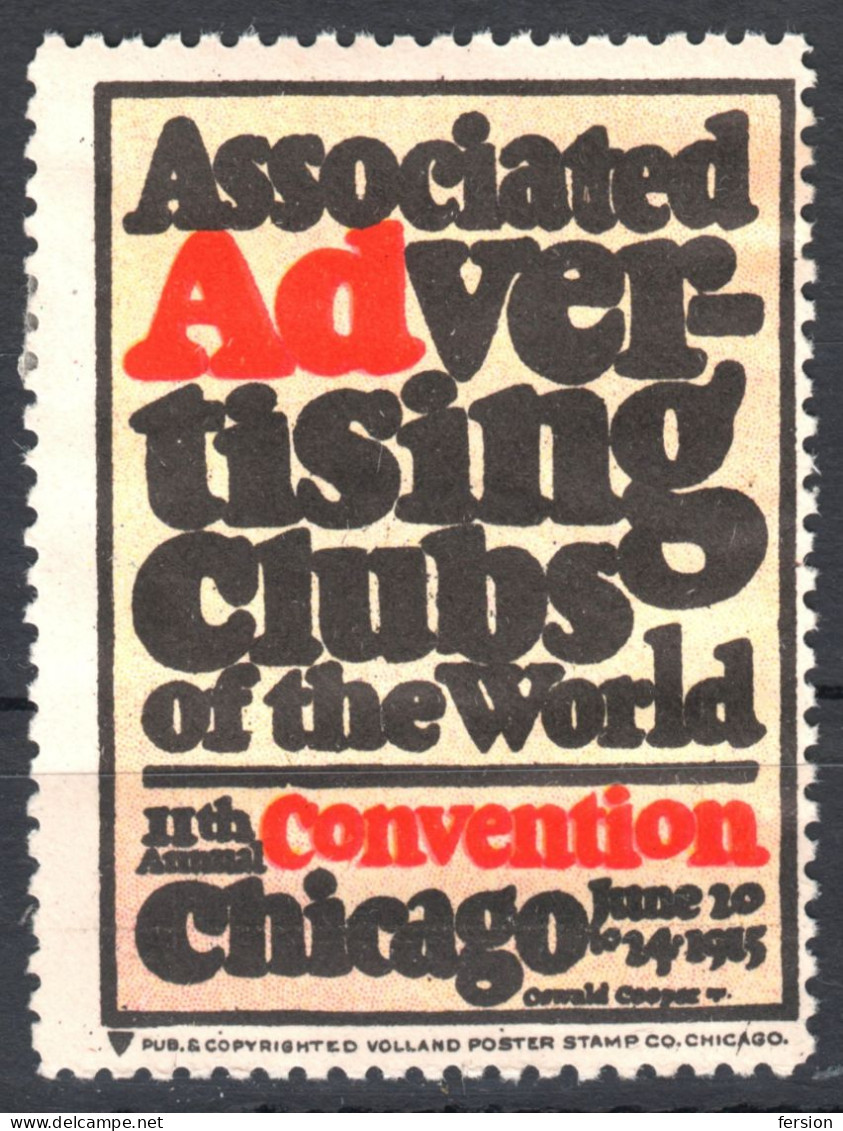 Associated Advertising Clubs Of The World CONVENTION 1915 USA Chicago LABEL CINDERELLA VIGNETTE - Ohne Zuordnung