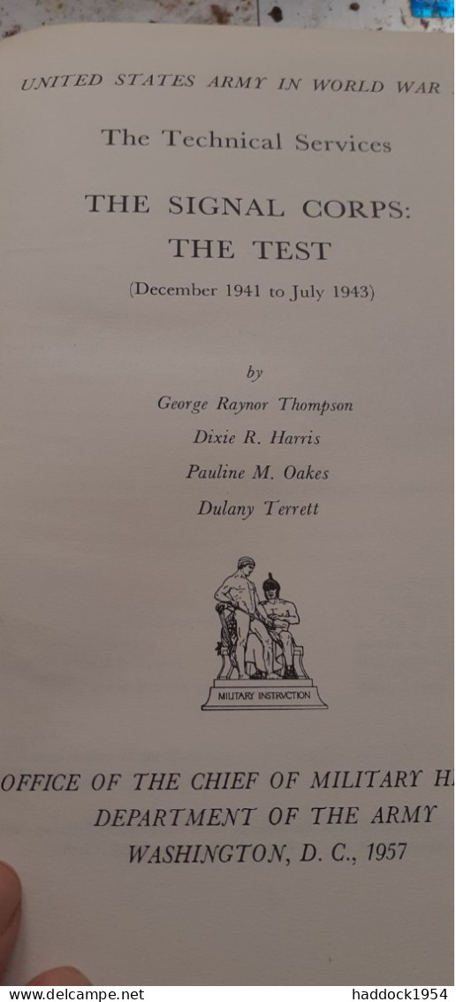 The Signal Corps The Test GEORG RAYNOR THOMPSON Department Of The Army 1957 - Ejército Británico