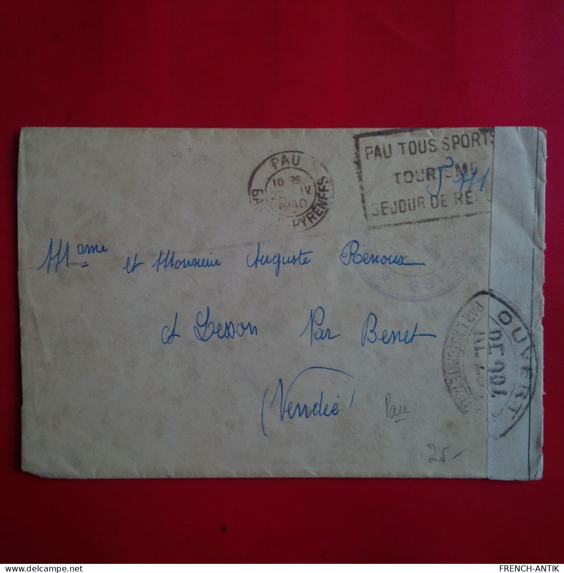 LETTRE PAU POUR BENET CACHET OUVERT AUTORITE 1940 - Storia Postale