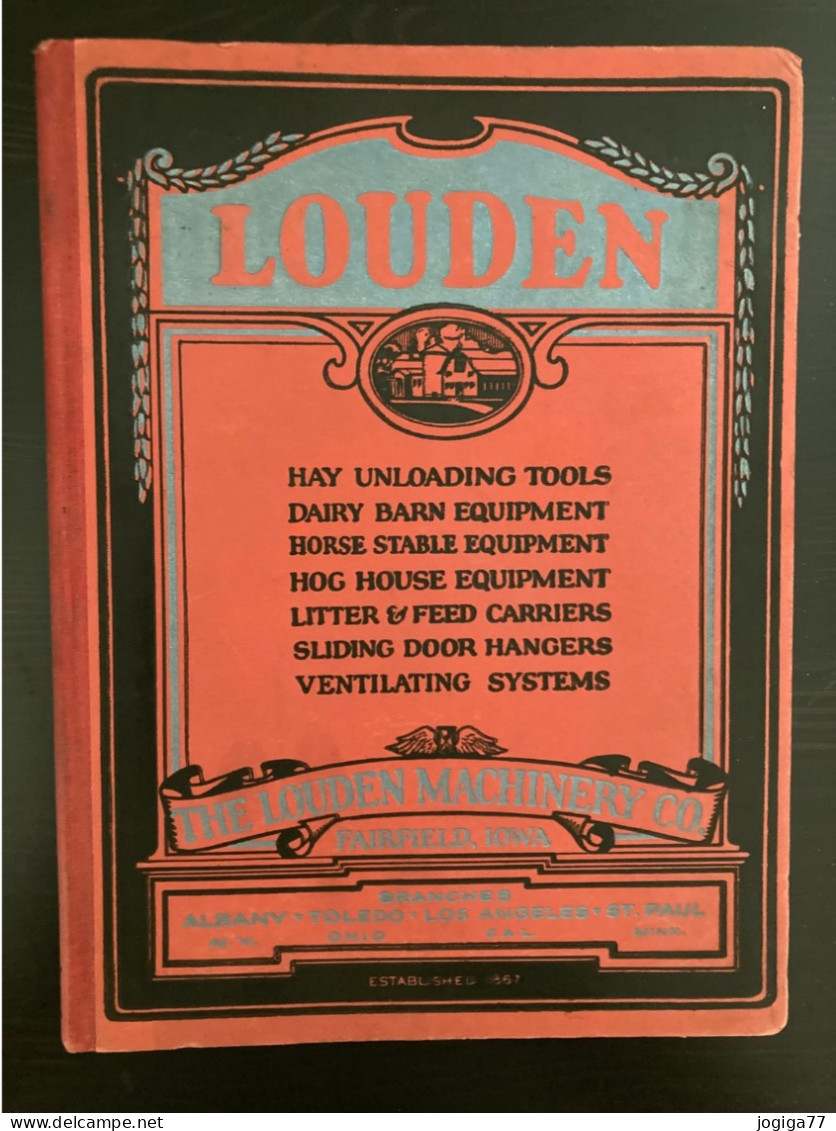 Louden Barn équipement  - Catalogue De Matériel Agricole élevage Fermes Ecuries - 1928 - 1900-1949