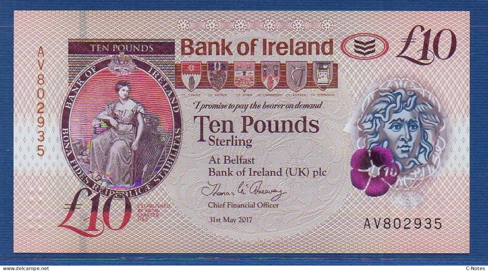 NORTHERN IRELAND - P. 91 – 10 POUNDS 2017 UNC, S/n AV802935  Bank Of Ireland - 10 Ponden