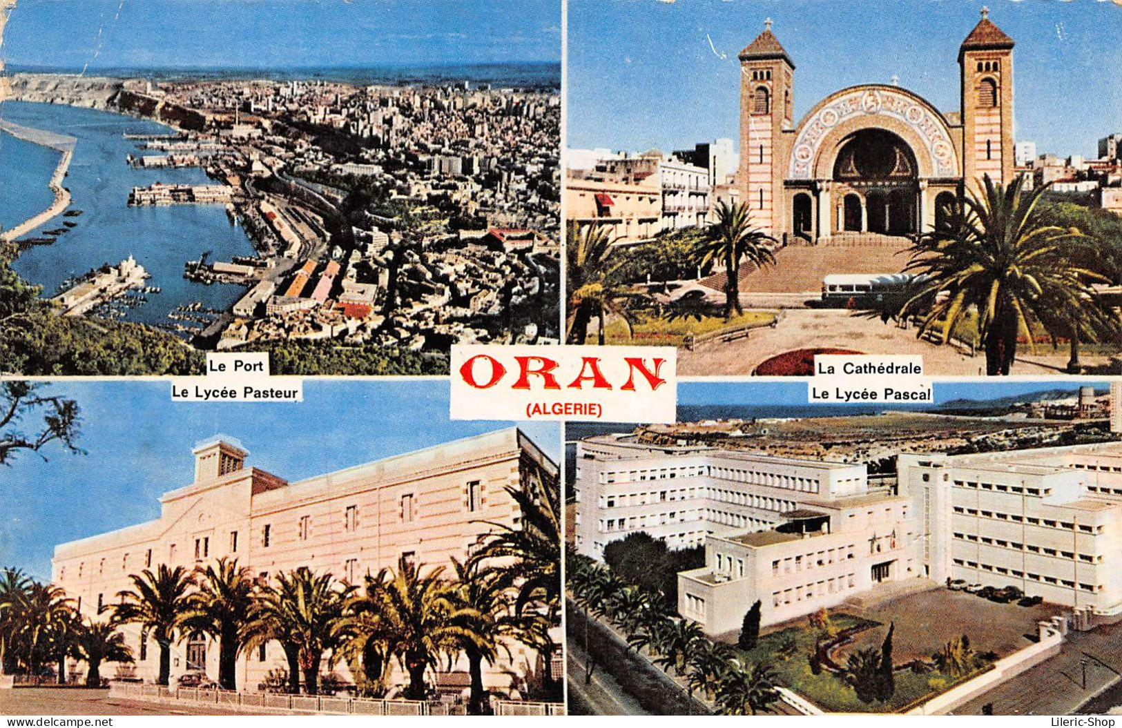 ALGERIE - ORAN - Multivues - Oran