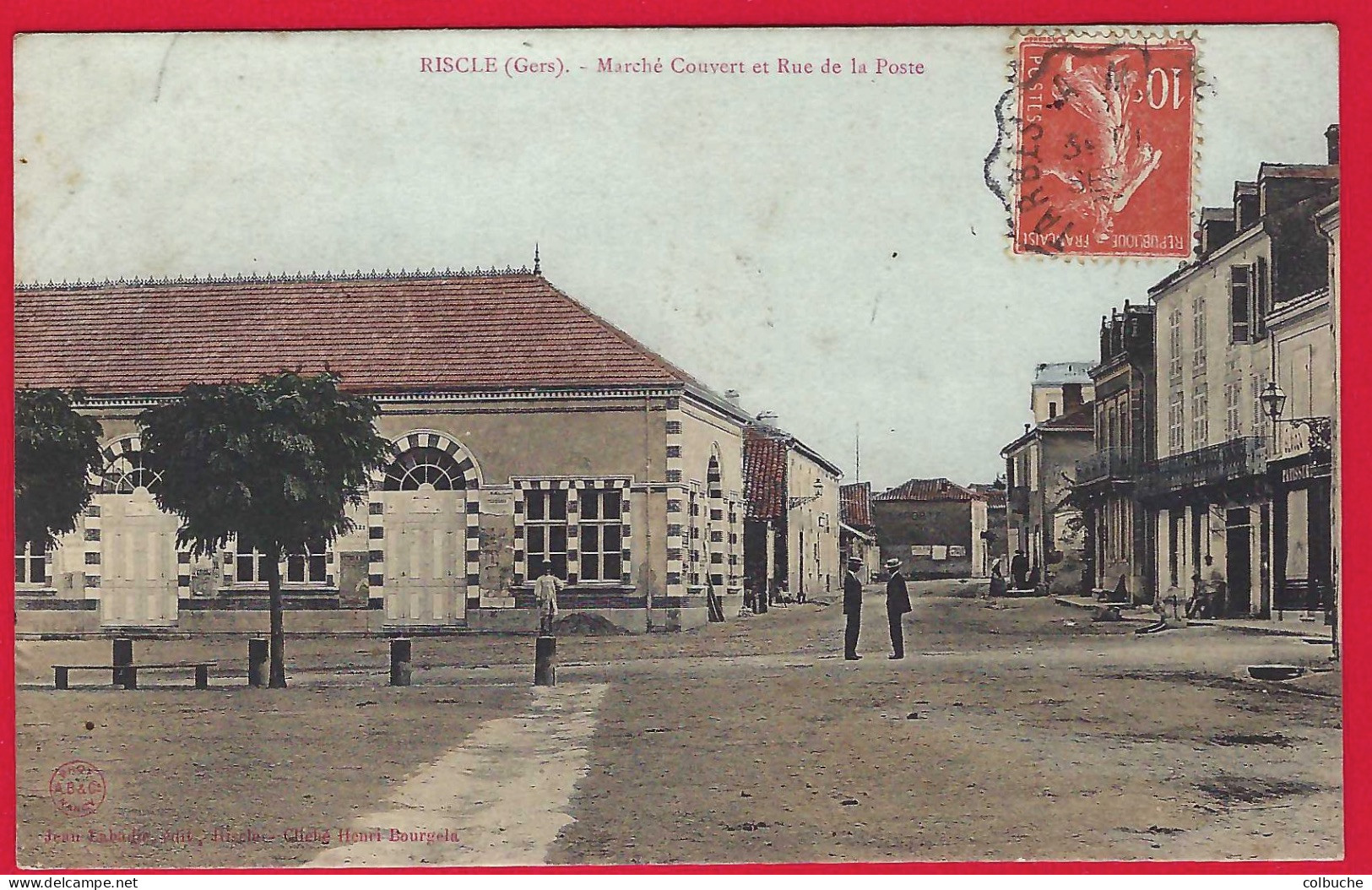 32 - RICLE +++ Marché Couvert Et Rue De La Poste +++ Carte Colorisée +++ - Riscle