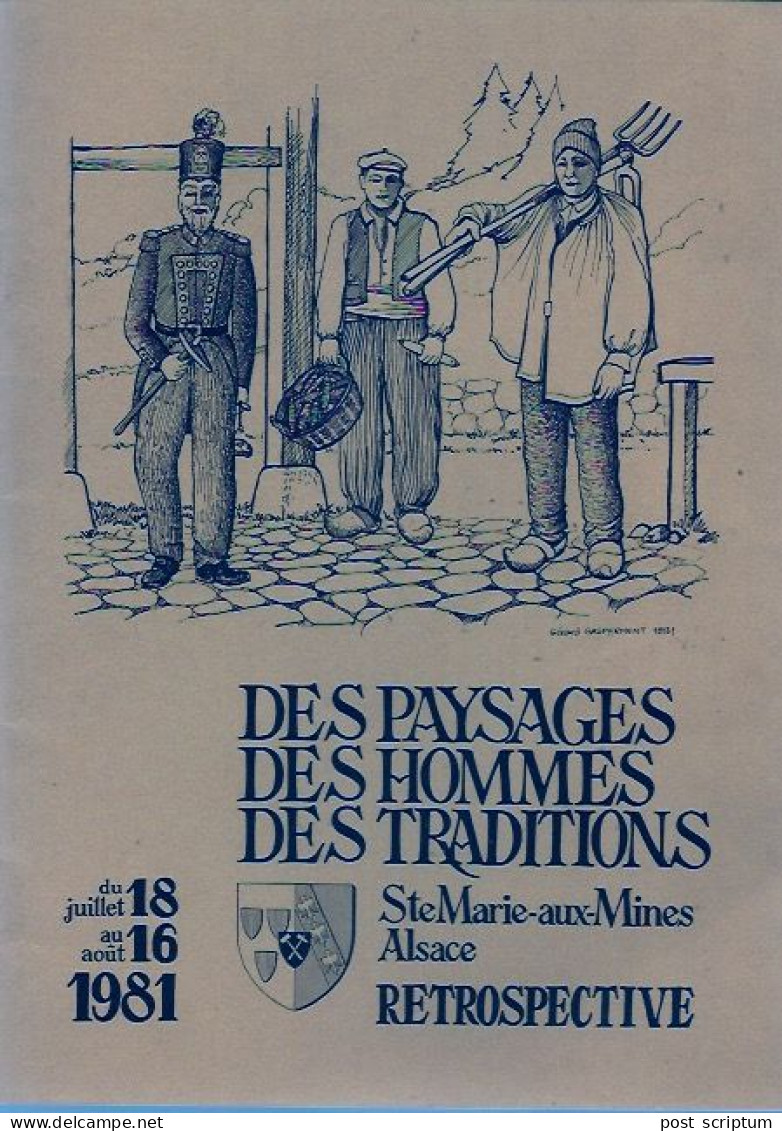 Livre -catalogue D'expo De 28 Pages -  Des Paysages Des Hommes Des Traditions Ste Marie Aux Mines Rétrospective - Alsace