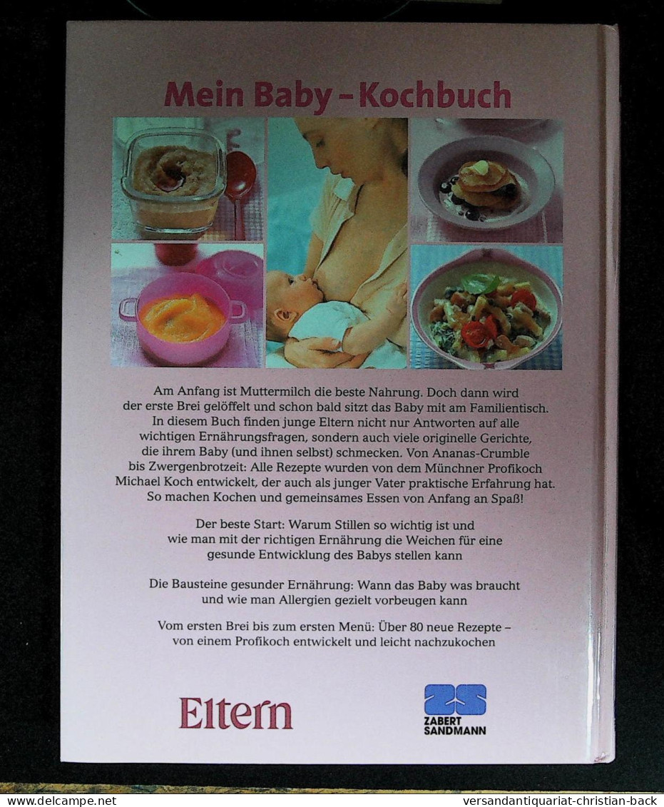 Mein Baby-Kochbuch. - Essen & Trinken