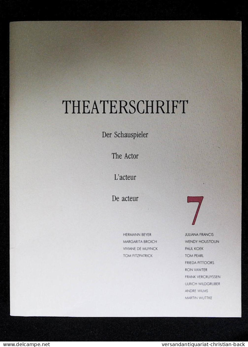 Theaterschrift. 7 Der Schauspieler * The Actor * L'acteur * De Acteur. - Music