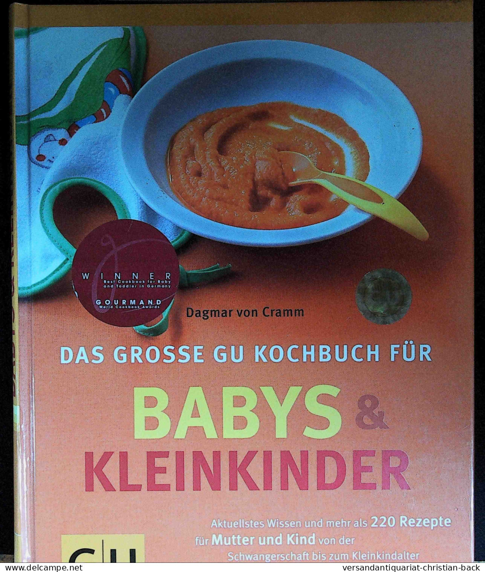 Babys Und Kleinkinder, Das Große GU Kochbuch Für - Comidas & Bebidas