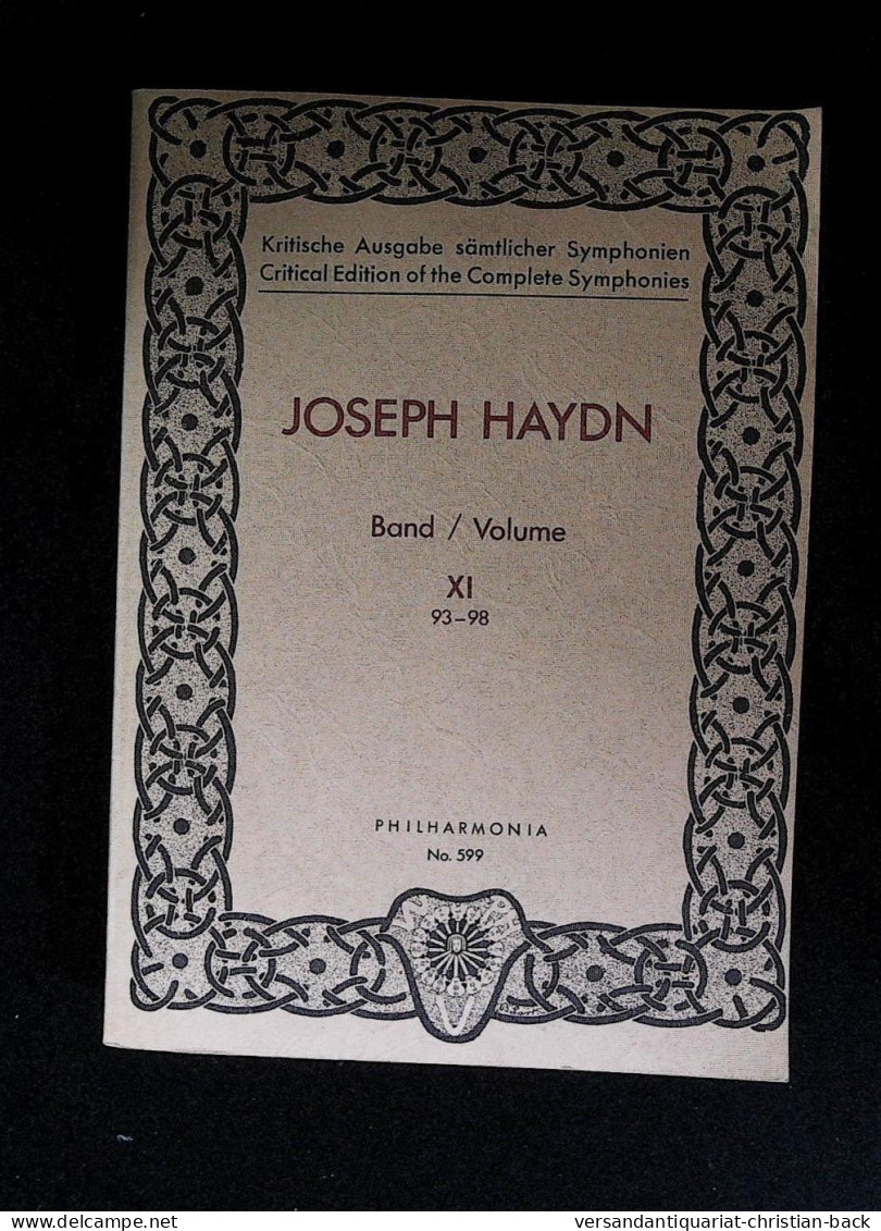 Joseph Haydn - Kritische Ausgabe Sämtlicher Sinfonien Band 11  (93-98) - PH 599 - Música