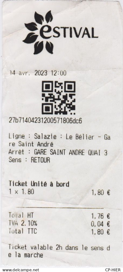 Ticket QR CODE - BUS  ILE DE LA REUNION - TICKET UNITE A BORD - LIGNE ESTIVAL - SALAZIE  GARE ST ANDRE - TICKET - Monde